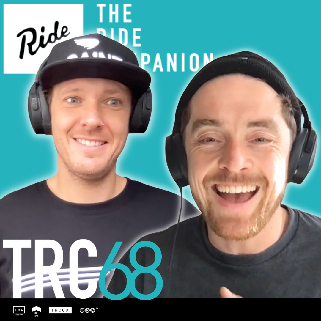 Distractions, Nostalgia, Red Bull Rampage and Triple flips! The Ride