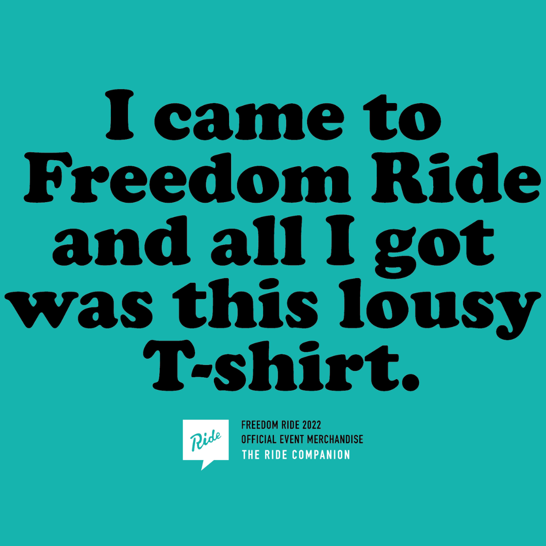 Lousy Freedom Ride T